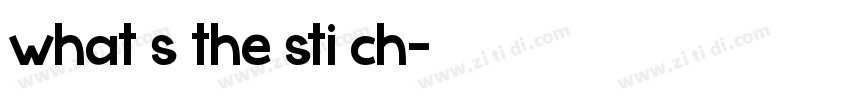 what s the sti ch字体转换